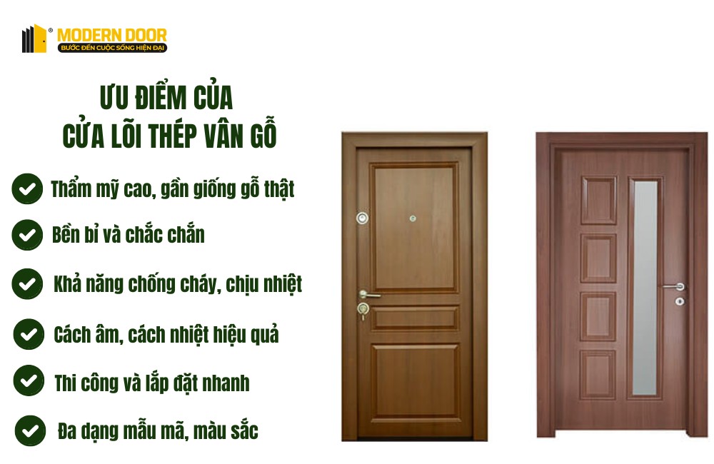 Ưu nhược điểm cửa thép vân gỗ: Có tốt không, có bị gỉ không? 8 Cửa lõi thép vân gỗ có nhiều ưu điểm tuyệt vời